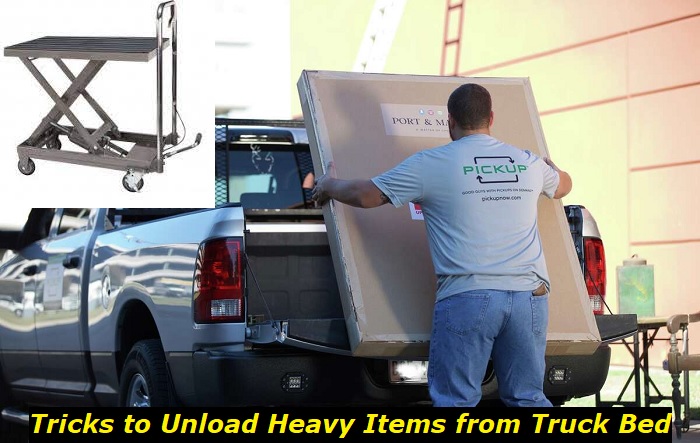 tricks to unload heavy items from truck bed